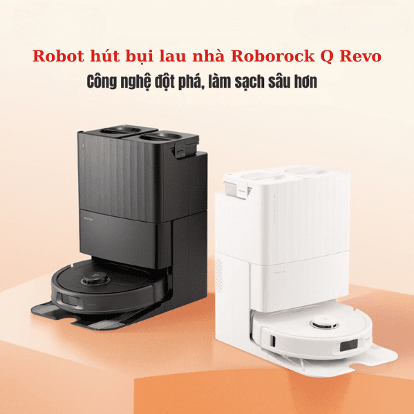 Robot hut bui lau nha Roborock Q Revo Robot hút bụi lau nhà Roborock Q Revo