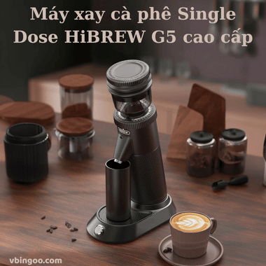 Máy xay cà phê Single Dose HiBREW G5 cao cấp