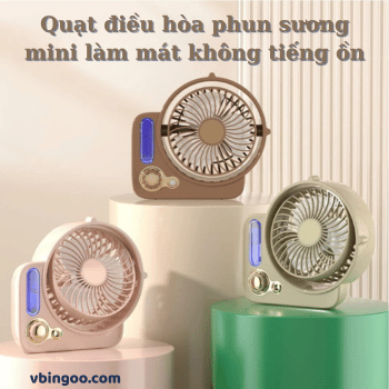 Quạt điều hòa phun sương mini làm mát không tiếng ồn