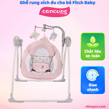 Ghế rung xích đu cho bé Fitch Baby