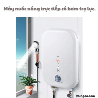 Máy nước nóng trực tiếp có bơm trợ lực.