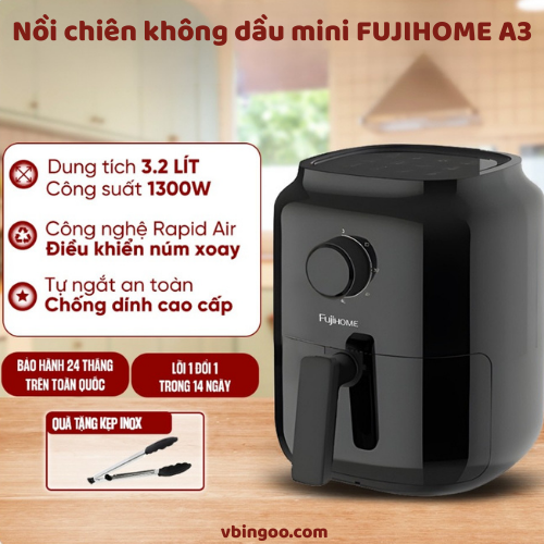Noi chien khong dau mini FUJIHOME A3 Nồi chiên không dầu mini FUJIHOME A3