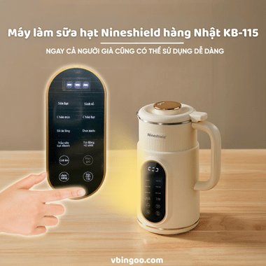 Máy làm sữa hạt Nineshield hàng Nhật KB-115