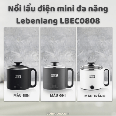 Nồi lẩu điện mini đa năng Lebenlang LBEC0808