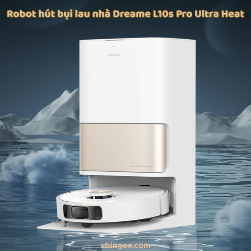 Robot hut bui lau nha Dreame L10s Pro Ultra Heat Robot hút bụi lau nhà Dreame L10s Pro Ultra Heat