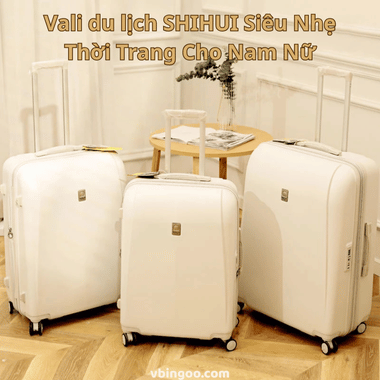Vali du lịch SHIHUI Siêu Nhẹ Thời Trang Cho Nam Nữ
