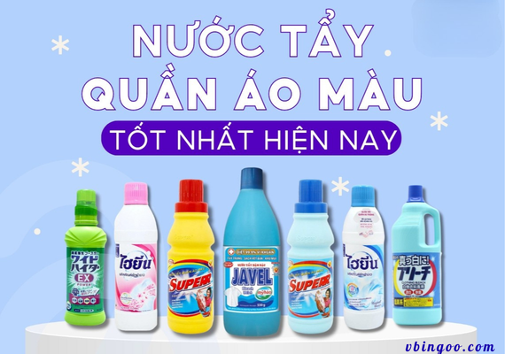 Review Top 5 Nước tẩy trắng quần áo tốt nhất 2025 — An toàn & Hiệu quả