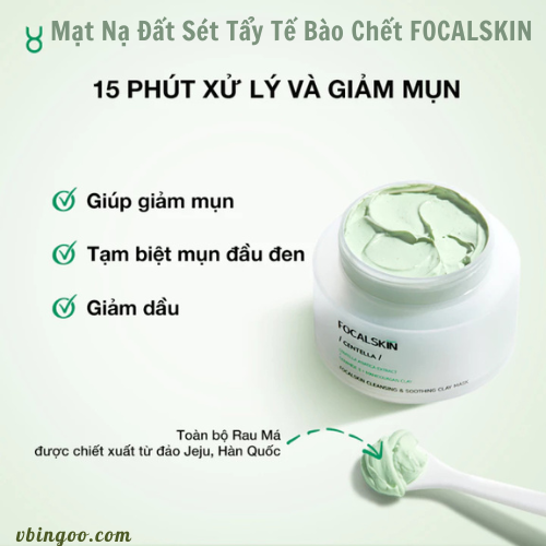 Mat Na Dat Set Tay Te Bao Chet FOCALSKIN Mặt Nạ Đất Sét Tẩy Tế Bào Chết FOCALSKIN