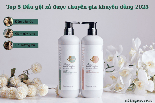 Cẩm nang tóc đẹp: Top 5 Dầu gội xả được chuyên gia khuyên dùng 2025