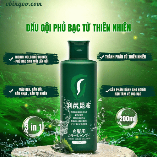 Dau Goi Phu Bac Nhat Ban RISHIRI Dầu Gội Phủ Bạc Nhật Bản RISHIRI